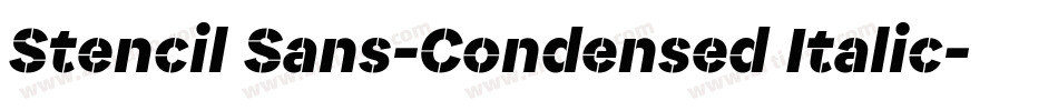 Stencil Sans-Condensed Italic字体转换